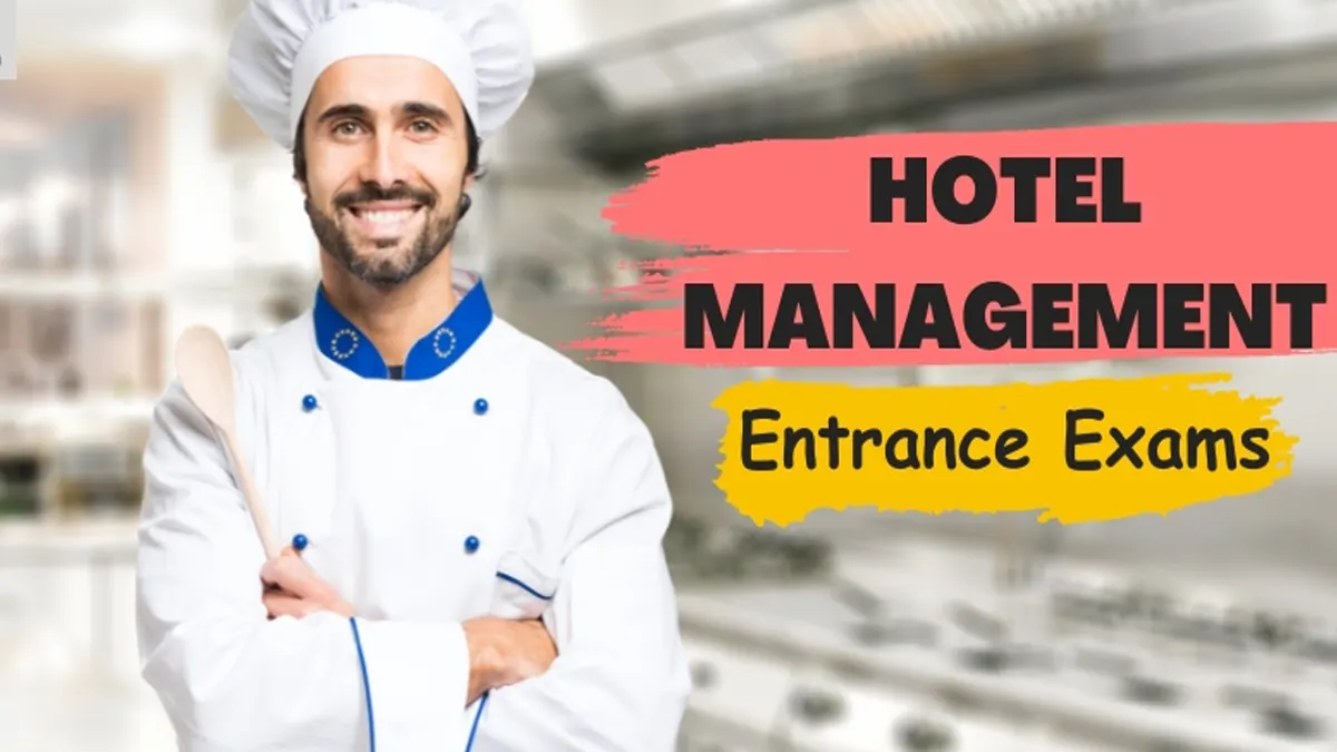 Entrance Exams for Hotel Management