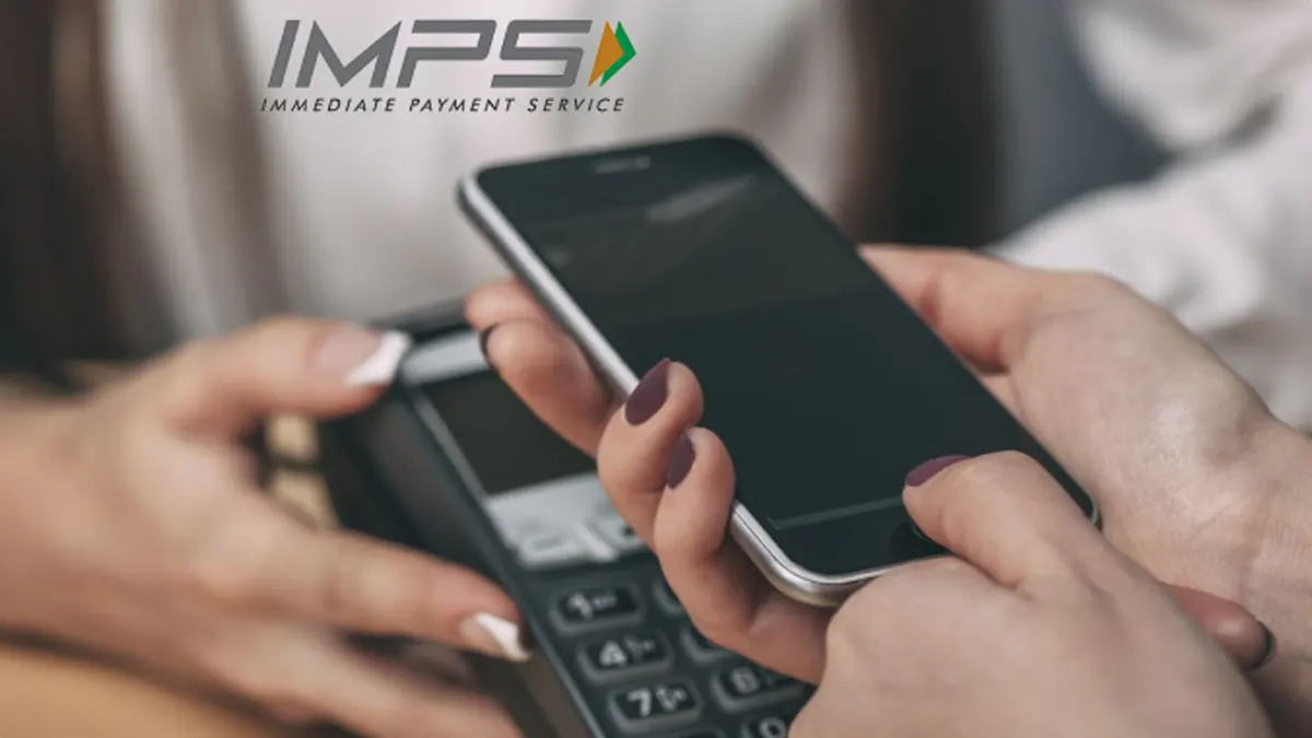 IMPS - Immediate Payment Service